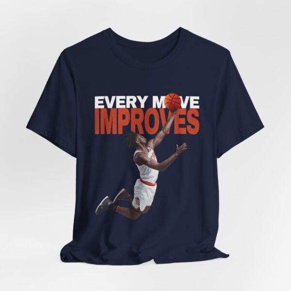 Every Move Improves - Motivational Basketball Tee - Image 3