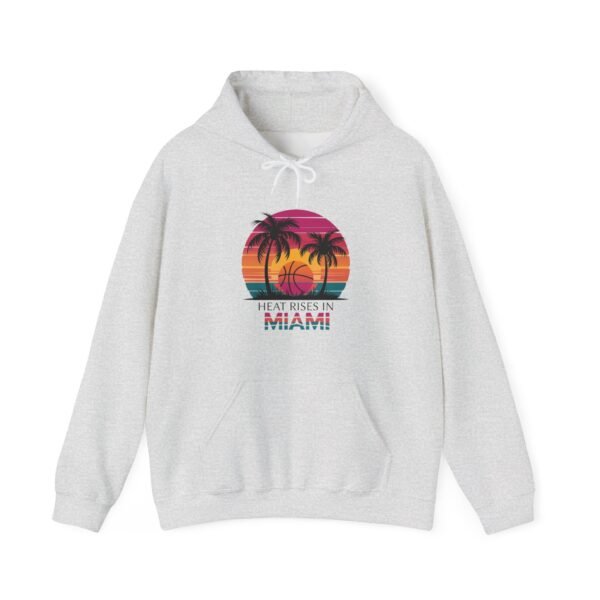 Heat Rises In Miami - Miami Heat Fans Hoodie - Image 3