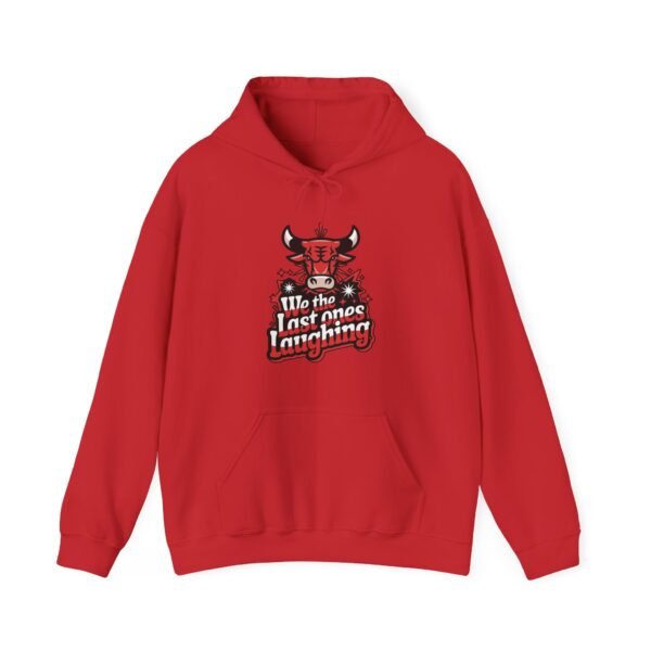 Chicago Bulls Fans Last Ones Laughing - Basketball Fans Hooded Sweatshirt - Image 4