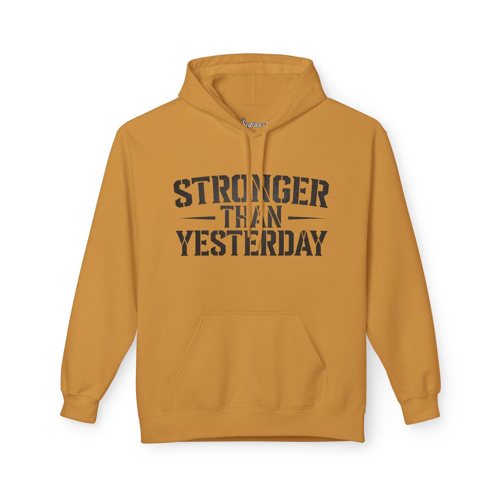 Motivational Hoodies - Stronger Than Yesterday