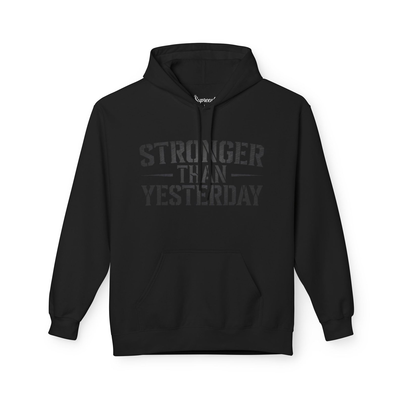 Motivational Hoodies - Stronger Than Yesterday