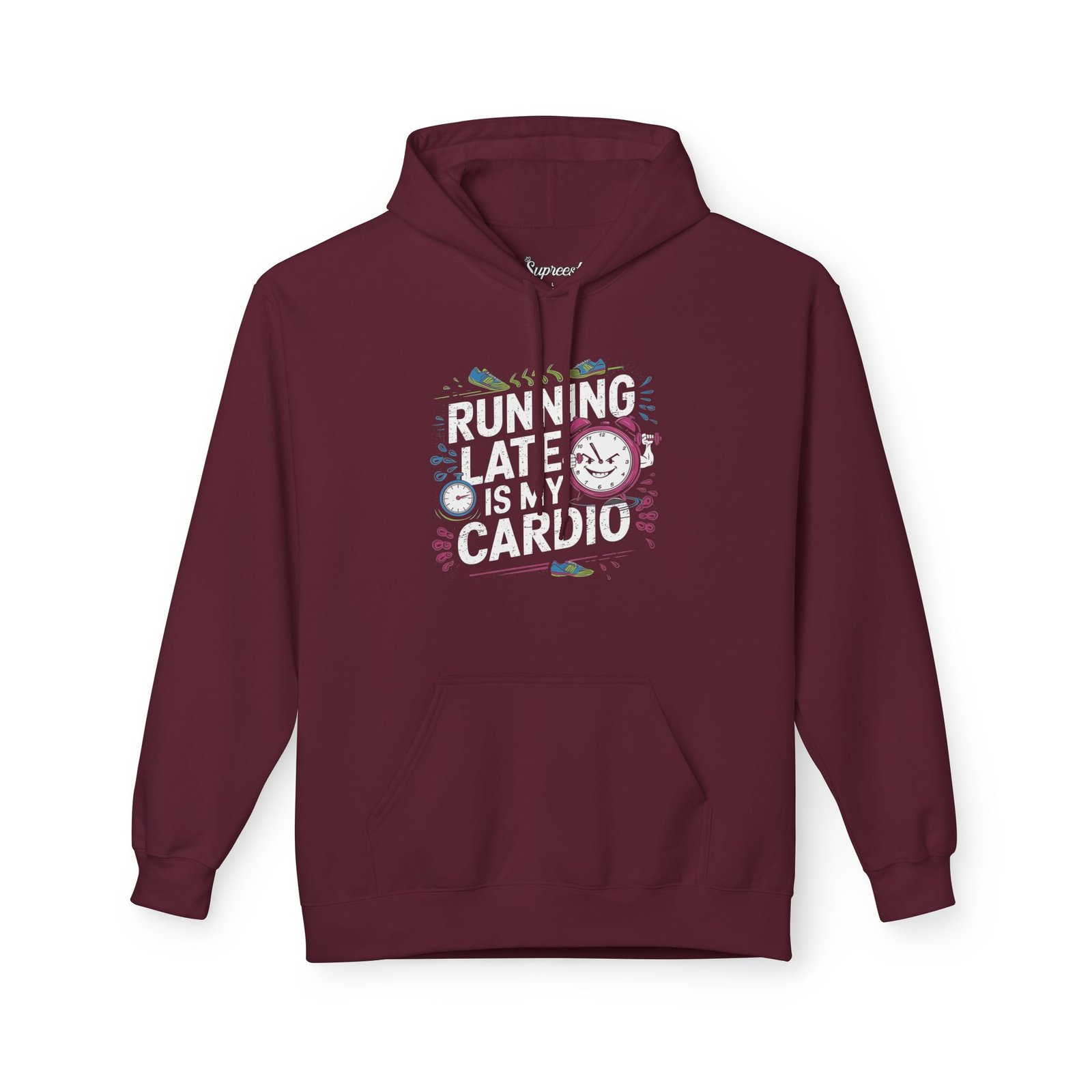 Running Hoodie - Running Late is My Cardio