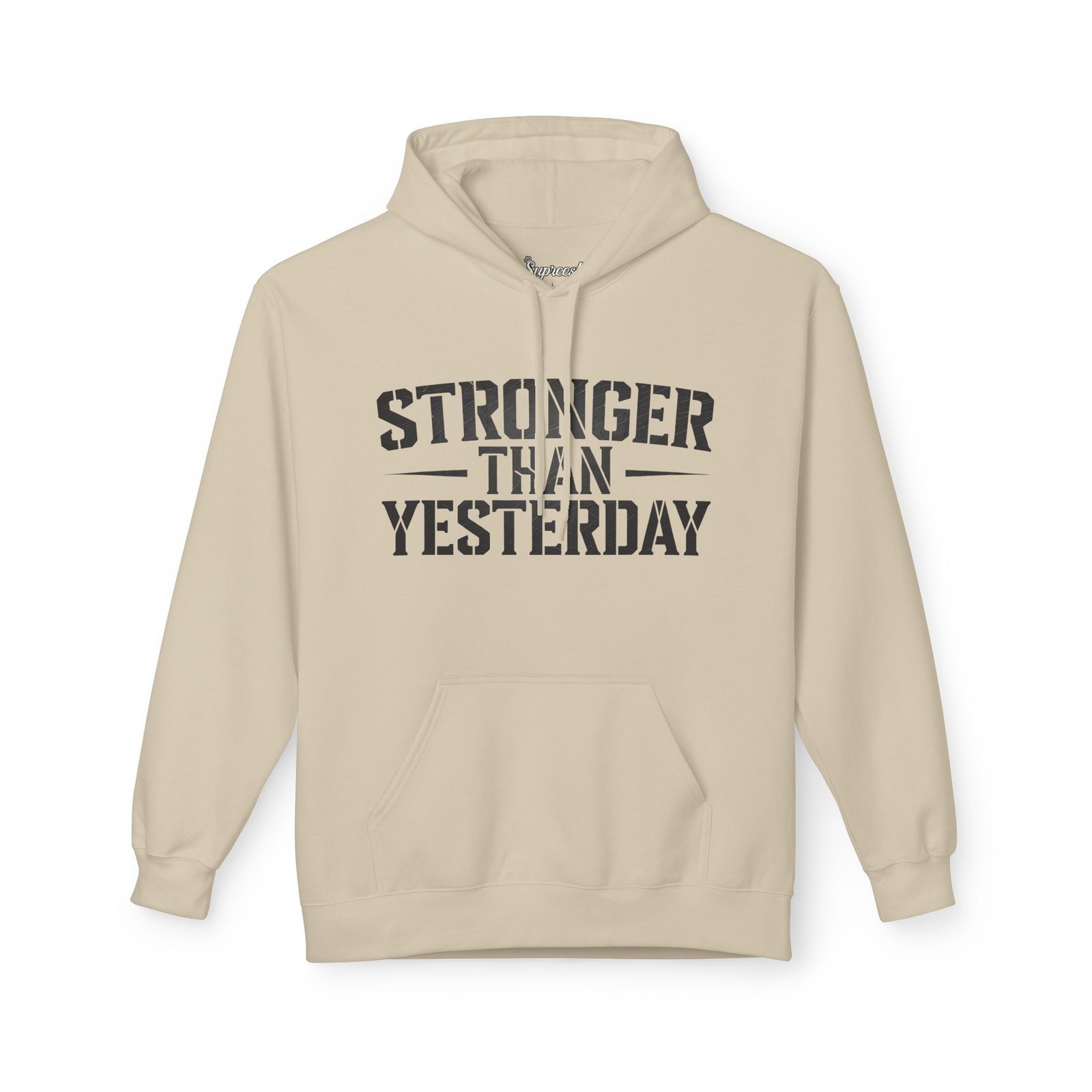 Motivational Hoodies - Stronger Than Yesterday