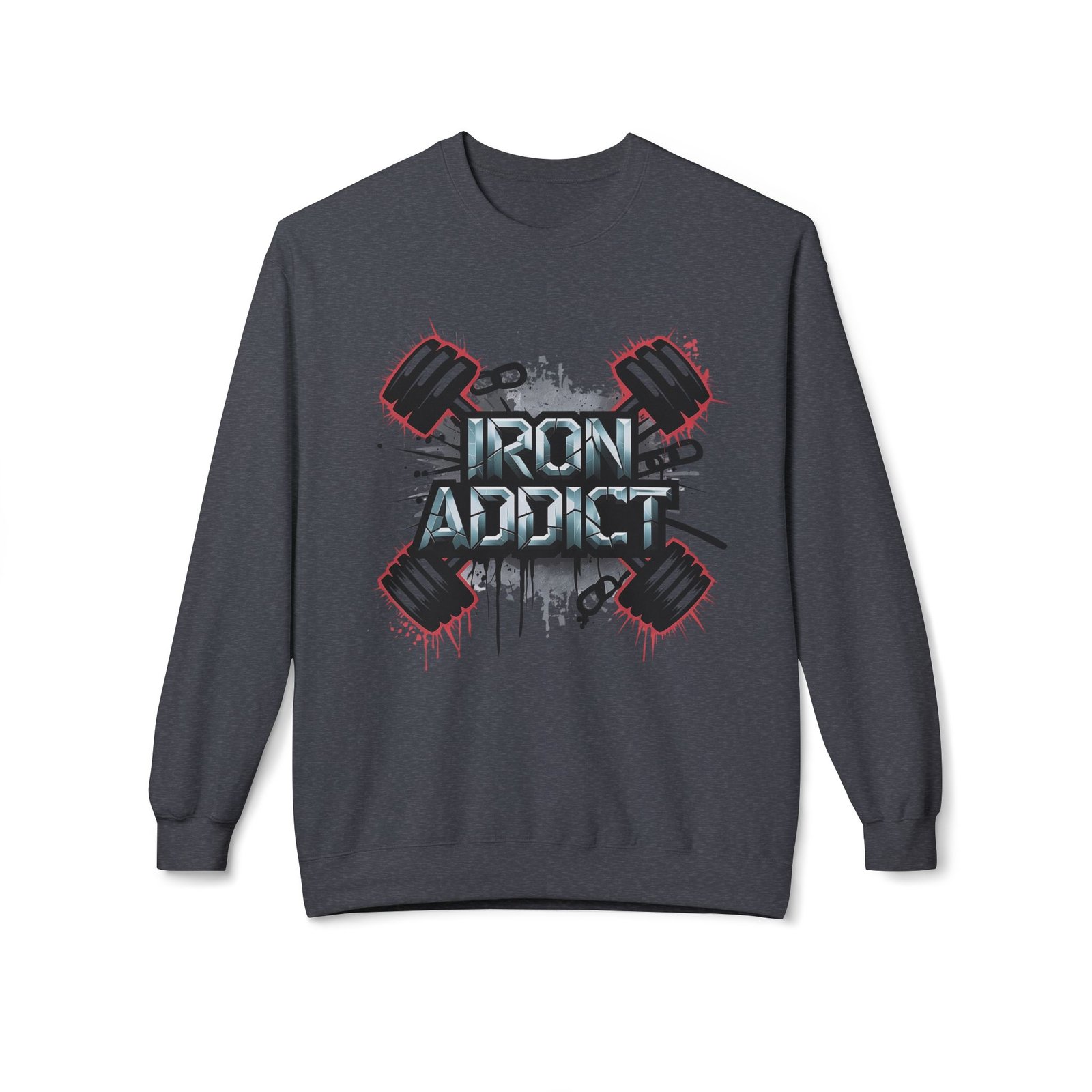 Workout Sweatshirt - Iron Addict