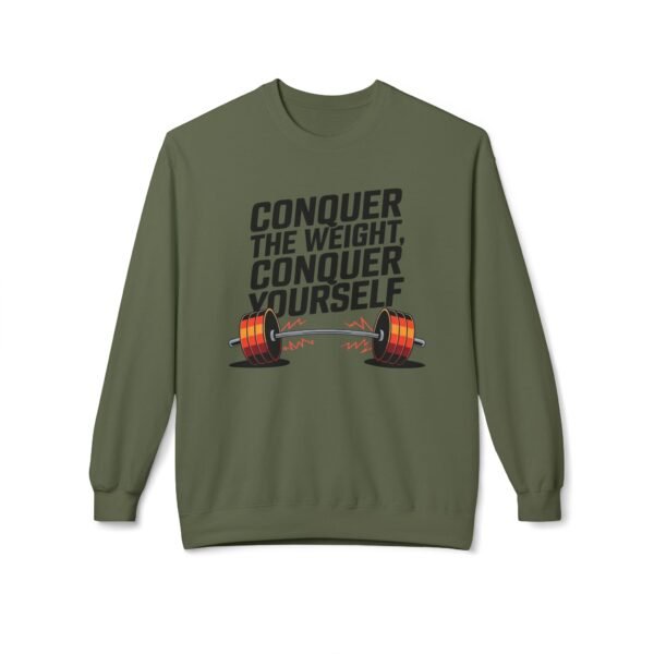 Gym Sweatshirt - Conquer The Weight, Conquer Yourself