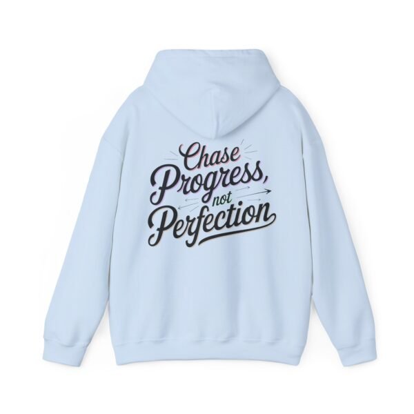 Motivational Hoodies - Chase Progress, Not Perfection