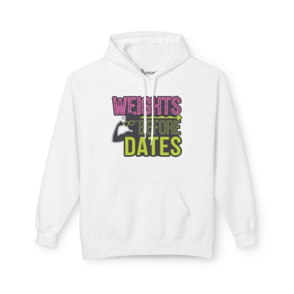 Funny Workout Hoodie - Weights Before Dates