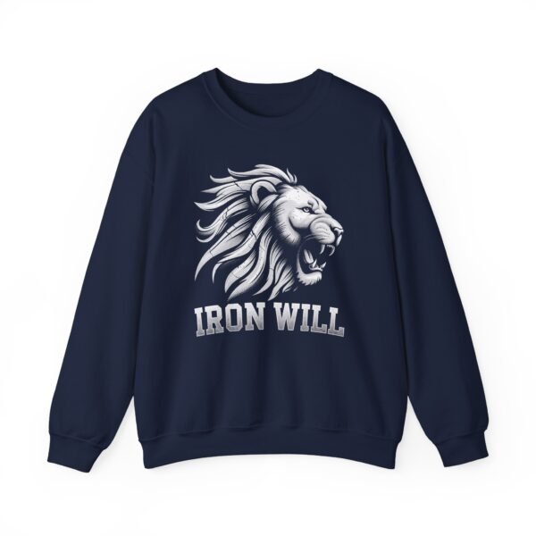 Motivational Sweatshirts - Iron Will