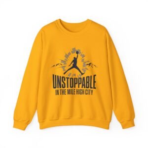 Denver Nuggets Sweatshirt - Unstoppable in The Mile High City