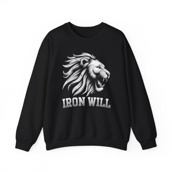 Motivational Sweatshirts - Iron Will