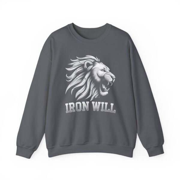 Motivational Sweatshirts - Iron Will
