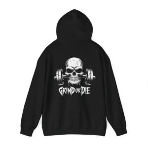 Gym Hoodies - Grind Or Die