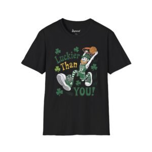 Celtics T Shirt - Luckier Than You