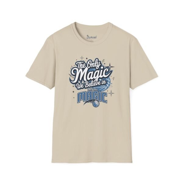Orlando Magic Shirt - The Only Magic We Believe in