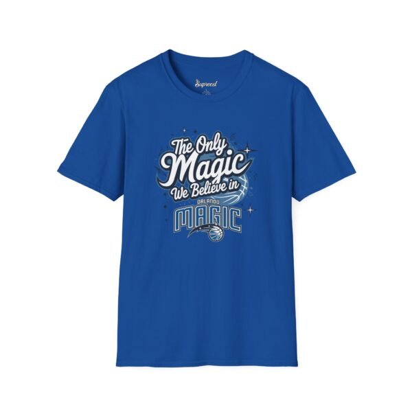 Orlando Magic Shirt - The Only Magic We Believe in
