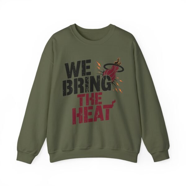 Miami Heat Sweatshirt - We Bring The Heat