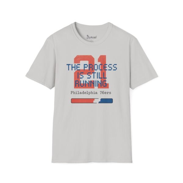Philadelphia 76ers T Shirt - The Process is Still Running