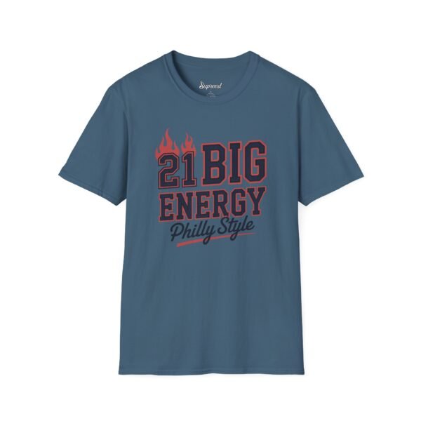 Philadelphia 76ers T Shirt - 21 Big Energy Philly